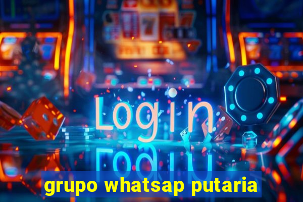 grupo whatsap putaria